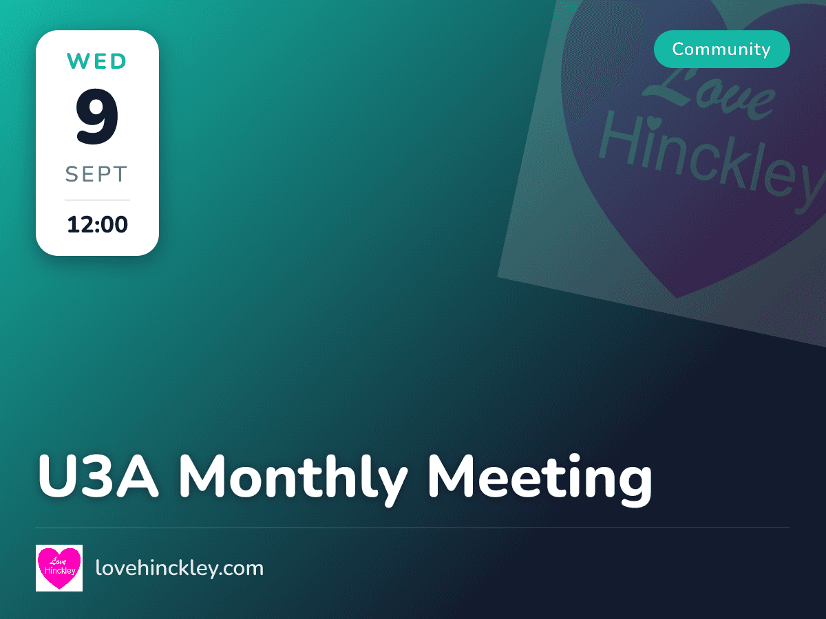 U3A Monthly Meeting
